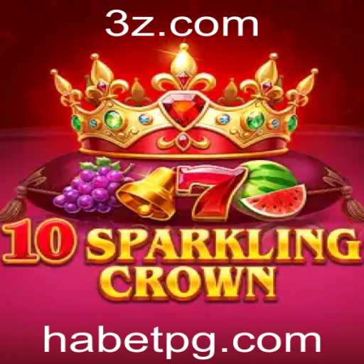 10SparklingCrown: Descubra o Fascinante Mundo do Jogo com a Palavra-Chave Habet